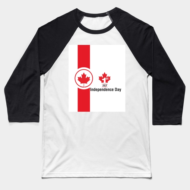 1st July Canada Independence Day Baseball T-Shirt by RedoneDesignART